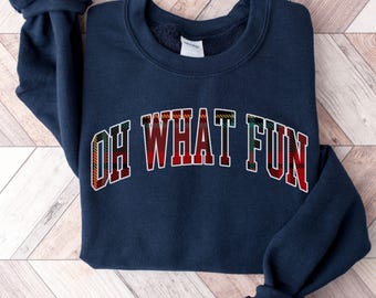 Festive Christmas Sweatshirt, Holiday Crewneck, Cozy Christmas Sweater, Cute Winter Shirt, Holiday Outfit, Oh What Fun Shirt, Jingle Bells