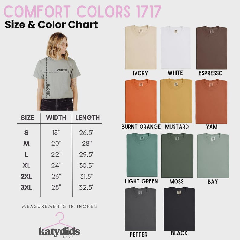 Puede incluir: Una tabla de tallas y colores para camisetas Comfort Colors 1717. La tabla incluye a una mujer que lleva una camiseta, medidas de tallas en pulgadas y muestras de color. Los colores incluyen marfil, blanco, espresso, naranja quemado, mostaza, &ntilde;ame, verde claro, musgo, bah&iacute;a, pimienta y negro.