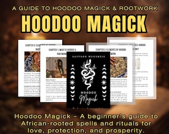 Magia Hoodoo: La guía completa para principiantes sobre magia Hoodoo y trabajo de raíces