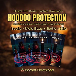 HOODOO PROTECTION MAGIC | Guidebook to Shield, Guard and Fortify Your Spirit | Spiritual Warfare and Ancestral Defense