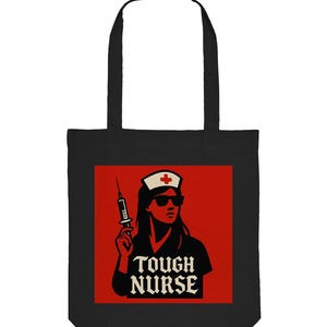 Tough Nurse“ Stofftasche – Zeig deine Power, auch unterwegs!