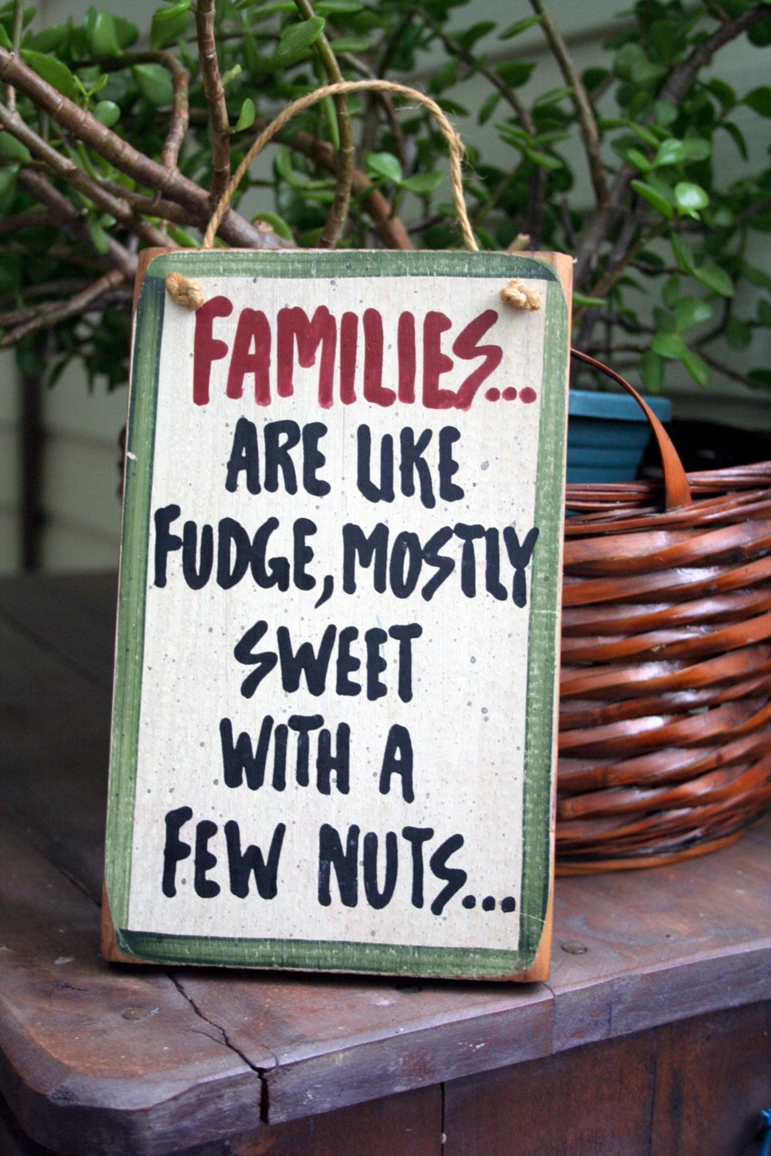 Adorable Families Are Like Fudge Wood Sign | Etsy