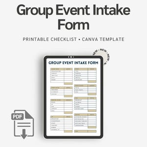 May include: A digital tablet displays a "Group Event Intake Form" with fields for client info, event details, and budget. The form is a printable checklist and Canva template. A PDF icon is in the lower left corner.