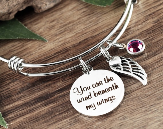 Memorial Jewelry, You are the wind beneath my wings, Remembrance Gift, Bangle Bracelet, Gift for Mom, Wing Bracelet, Sympathy Gift