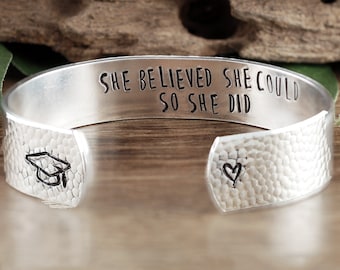 She believed She could so She Did, Graduation Cuff Bracelet, Custom Cuff Bracelet, Gift for Graduate, Inspirational Gift, Gift for Her