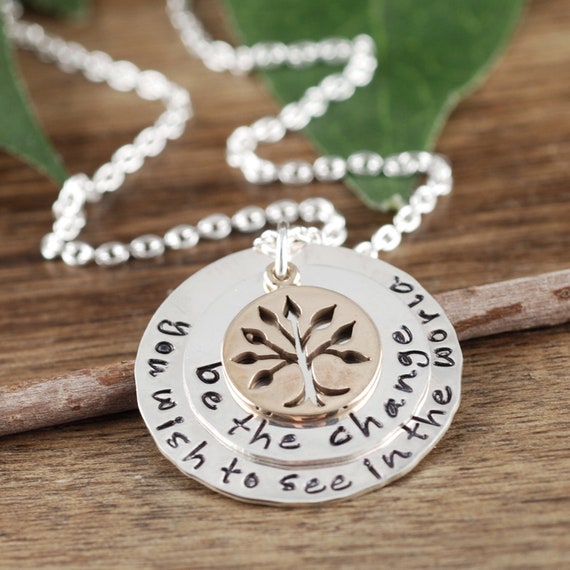 Be the change Necklace, Inspirational Necklace, Graduation Necklace, Gift for Graduate, Family Tree Necklace, Hand Stamped Necklace