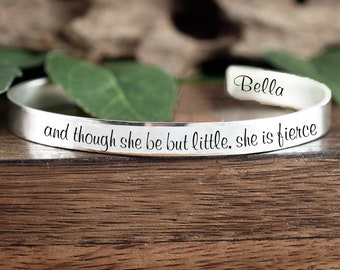 and though she be but little, She is Fierce, She is Fierce Bracelet, Shakespeare Quote Necklace, Inspirational Necklace, Custom Text Gift