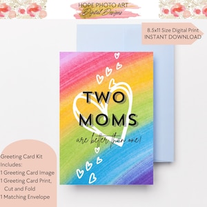 Happy Mother's Day Card, Two Moms, Greeting Card, Pride Card, Rainbow, Lesbian Gift, LGBTQ gift, Gay Moms Baby Shower, Gay Card, Printable image 1