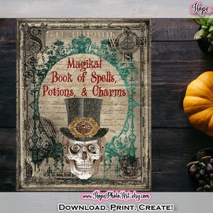 Steampunk Skull Book of Spells, Halloween Potions Printable (Digital Paper)