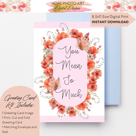 Self Care Card, You Mean So Much, Poppy Flower, Happy Mother's Day, Watercolor, Card for Mom, First Mother's Day, Sister, Anxiety, Printable