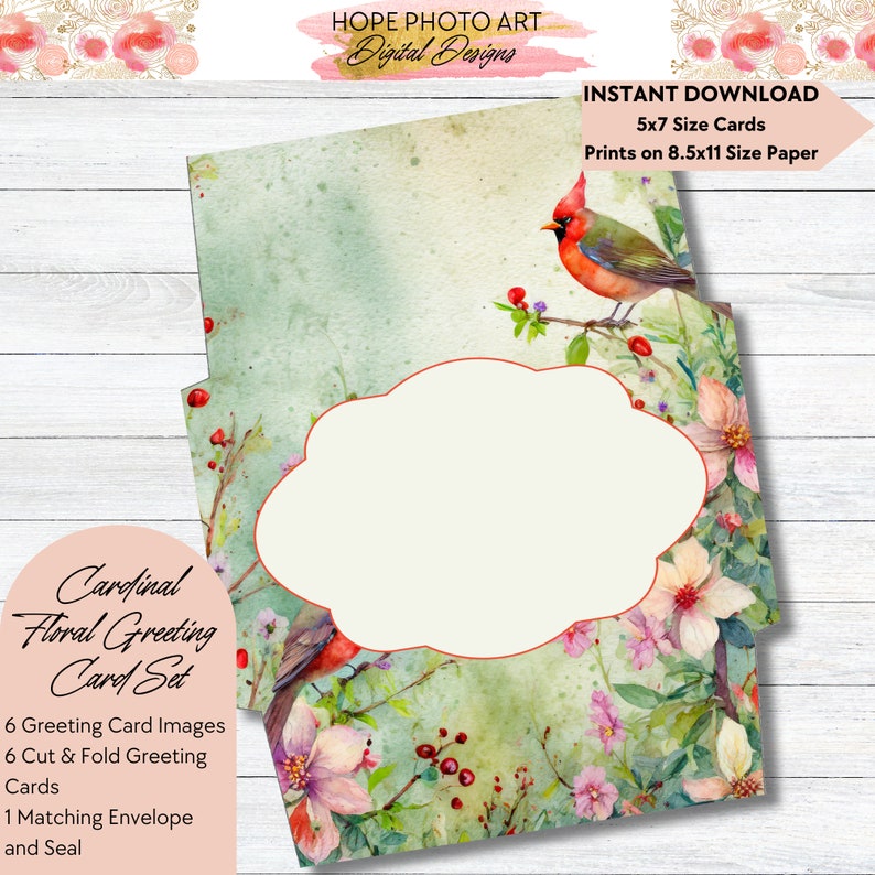 May include: A set of 6 printable greeting cards featuring a watercolor illustration of a cardinal perched on a branch with flowers and berries. The cards are 5x7 inches and print on 8.5x11 inch paper. The set also includes a matching envelope and seal.