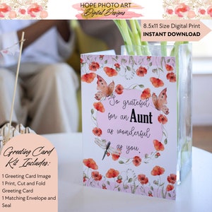 May include: A printable greeting card with a watercolor design of red poppies, butterflies, and a dragonfly. The text on the card reads "So grateful for an Aunt as wonderful as you."