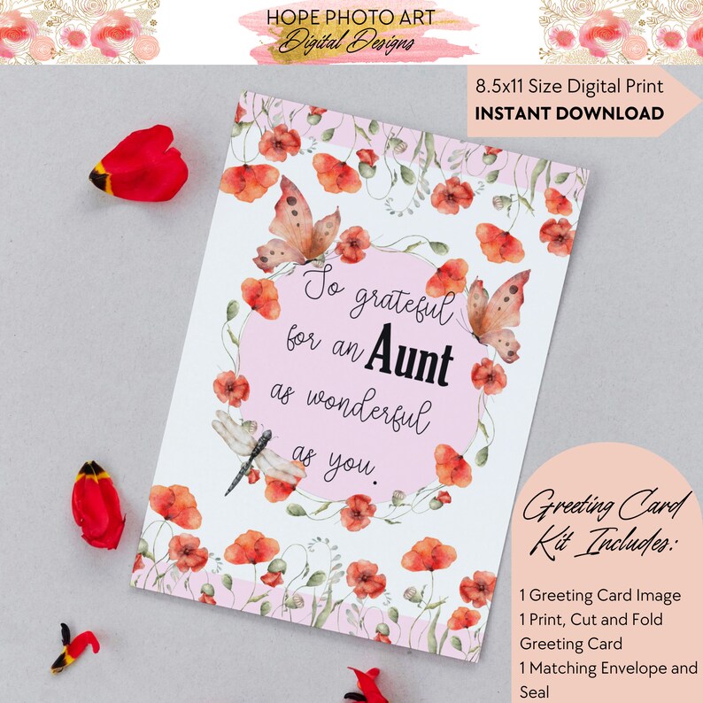 May include: Printable greeting card with a watercolor design of red poppies, butterflies, and dragonflies. The card says "So grateful for an Aunt as wonderful as you."