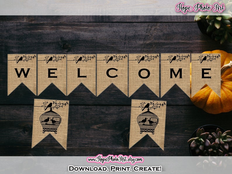 Printable Farmhouse Welcome Burlap Banner, 3x4.5 pennant flag, home decor, garland, scrapbooking, autumnrustic, birds, garland, Fall decor image 1