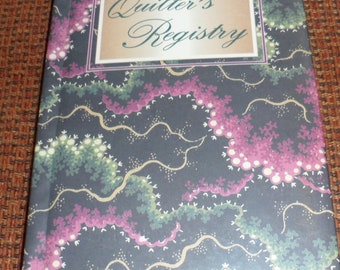 Vintage 1992 Hard Cover Quilter's Registry with 80 Pages/Vintage but consider as New/