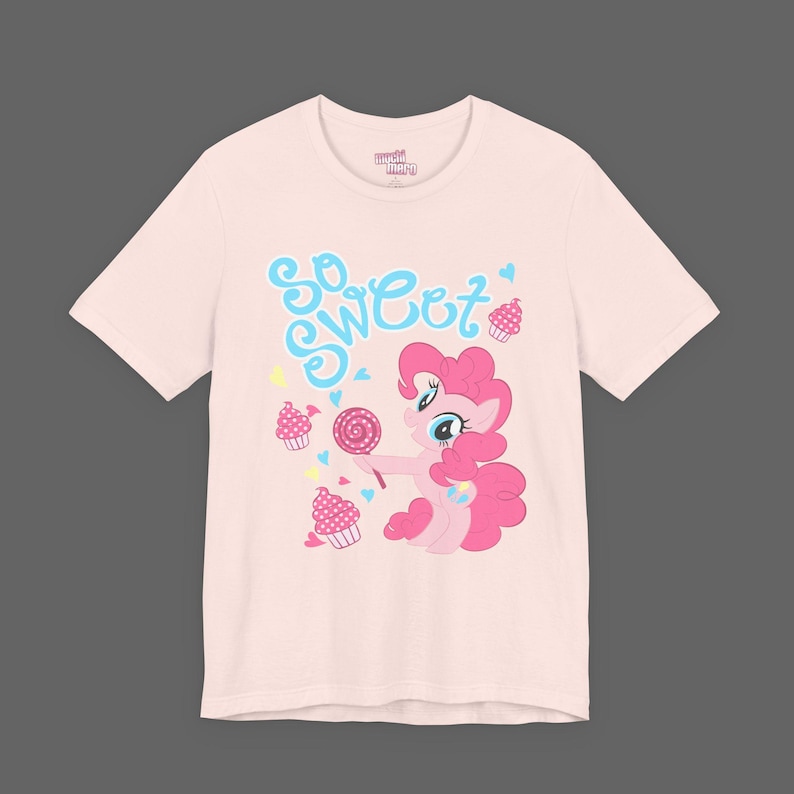 MLP Tee - Pinkie Pie So Sweet Cutecore Shirt - Kawaii Pinkcore Japanese Fashion T-shirts - My Little Pony 2000's Merch image 1