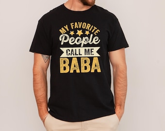 Camiseta de Baba. Mis personas favoritas me llaman Baba. La mejor camiseta de Baba. Camiseta retro de Baba. Camiseta de Baba. Camiseta genial de Baba. Camiseta moderna de Baba. RTR391