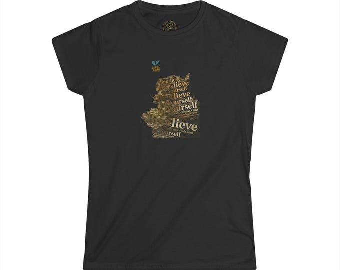 Featured listing image: Women's Tee, Bee-lieve in Yourself with Shirtasticdeals.com Inspirational Graphic Shirt, debbMdepot Design