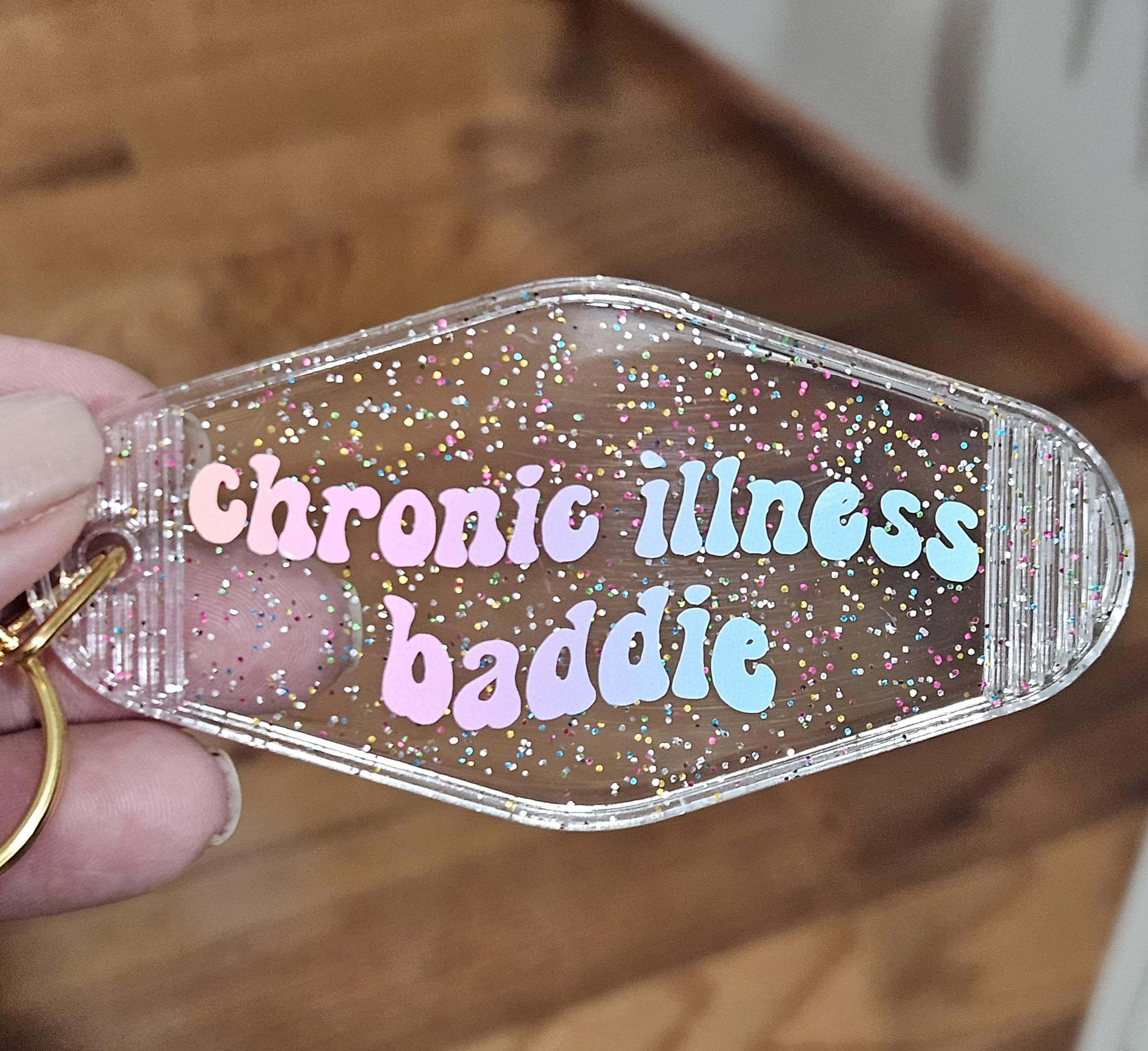 Chronic Illness Keychain | Hot Girls Have Chronic Illness | Spoonie ...