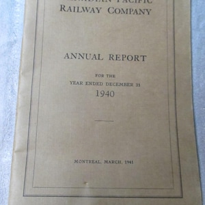 Vintage 1940 Canadian Pacific Railway Company Annual Report Railroad Ephemera book let collectible memorabilia