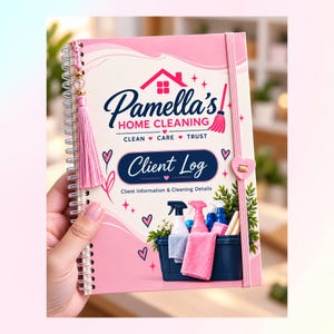 May include: A pink spiral-bound client log book titled Pamella's Home Cleaning with the text Clean, Care, Trust. The cover features a graphic of a blue cleaning caddy with spray bottles and cloths, a pink tassel, and a heart-shaped elastic closure.