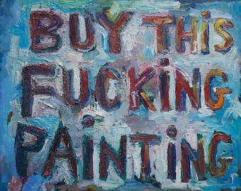 Buy this F@cking painting #2