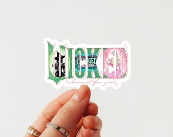 Wicked Changed for Good Sticker, Broadway Musical Vinyl Decal, Elphaba & Glinda Fan Art Sticker, Pink Green Witchcore Aesthetic