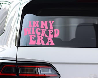 In My Wicked Era Vinyl Aufkleber, Wicked Musical Film Vinyl Aufkleber, Vinyl Auto Aufkleber mit Applikationskit