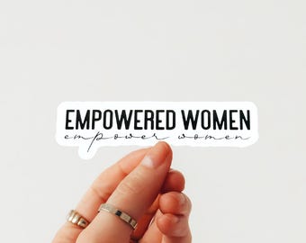 Pegatina "Mujeres empoderadas, empoderan a las mujeres", Mujeres apoyando a mujeres, Pegatina de vinilo troquelado, Fácil de despegar, Pegatina para portátil, Pegatina para botella de agua,