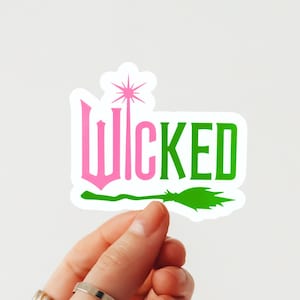 Wicked Sticker – Broadway Musical Inspired Vinyl Sticker, Die Cut Sticker, Water bottle Sticker, Laptop Sticker, Kindle Sticker