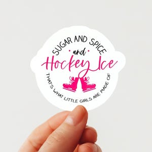 Sugar and Spice Ice Hockey Sticker, Die Cut Vinyl Sticker, Easy Peel, Laptop Sticker, Water Bottle Sticker, Ice Hockey Sticker