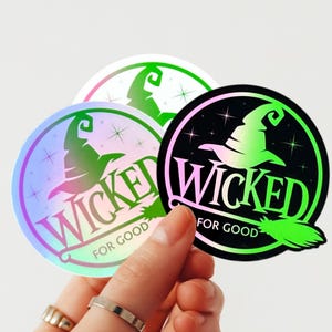 Wicked For Good Sticker, Die Cut Easy Peel Sticker, Laptop Decal, Water Bottle Sticker, Wicked Fandom, Wicked 2, Holographic Sticker