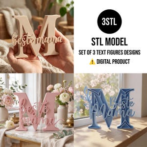 May include: A wooden letter "M" with the script "beste mama" is held in hands. The image also shows a pink and blue "M" with "beste mama" on a table and windowsill. The text "3STL STL MODEL SET OF 3 TEXT FIGURES DESIGNS ! DIGITAL PRODUCT" is also visible.
