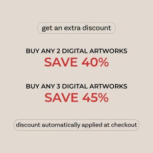 The image is a promotional graphic for a discount offer on digital artworks. It features a large red text block stating "BUY ANY 2 DIGITAL ARTWORKS SAVE 40%", and a smaller red text block stating "BUY ANY 3 DIGITAL ARTWORKS SAVE 45%". The text also indicates that the discount is automatically applied at the checkout.