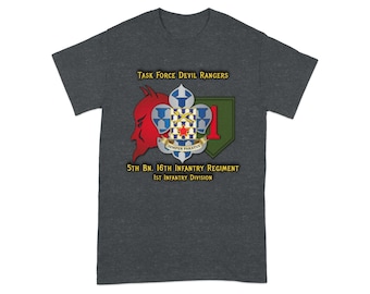Task Force Devil Rangers 5th Bn 16th Infantry Regiment 1st Infantry Division T-Shirt, Military Pride Tee, Army Unit Shirt, Gift for Soldiers