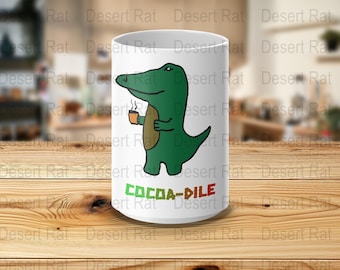 Cute Dinosaur Mug, Cocoa-Dile Coffee Mug, Fun Alligator Mug, Unique Dinosaur Lover Gift, Tea Lover Mug, Quirky Animal Mug
