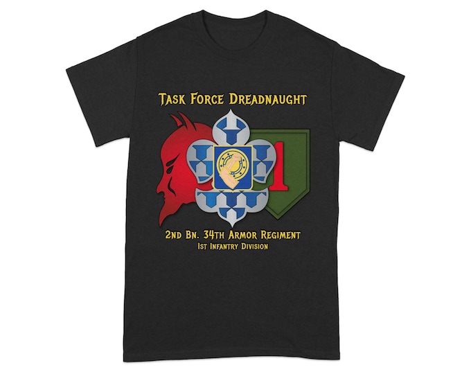 Task Force Dreadnaught T Shirt 2nd Bn 34th Armor Regiment 1st Infantry Division Graphic Tee Military Gift