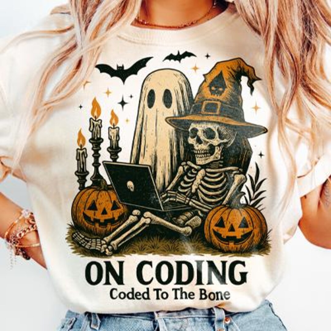On Coding Skeleton PNG | Coded to the Bone Funny Halloween Sublimation ...