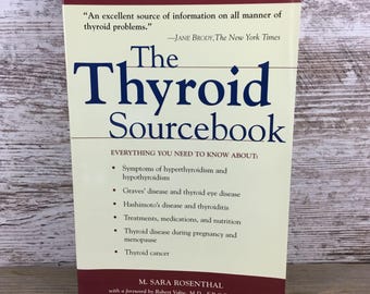 The Thyroid Sourcebook Third Edition By M. Sara Rosenthal Paperback 1998