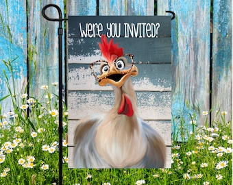 Were You Invited? Crazy Chicken Garden Flag