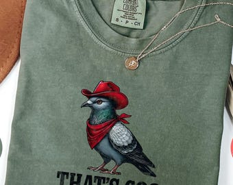 Funny Pigeon T-Shirt, Cowboy Pigeon Tee, Thats Coo Shirt, Bird Lover Gift, Novelty Pigeon Apparel, Unique T-Shirt, Trending Now for Her