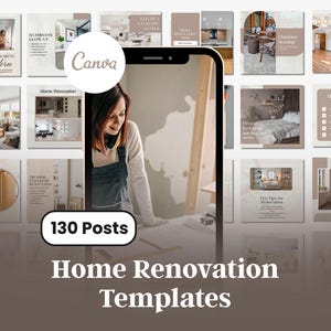 May include: A promotional image for home renovation templates. The image features a woman looking at a blueprint, surrounded by various design templates. Text includes "130 Posts" and "Home Renovation Templates."
