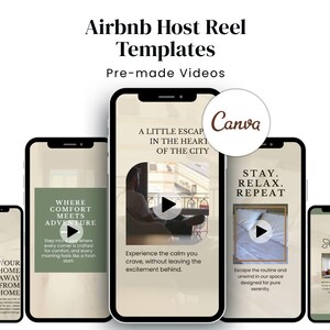 Könnte beinhalten: Smartphone-Mockups mit Airbnb Host Reel Templates. Die Bildschirme zeigen vorgefertigte Video-Designs mit Texten wie "Your Home Away From Home", "Where Comfort Meets Adventure" und "Stay. Relax. Repeat". Das Canva-Logo ist ebenfalls zu sehen.