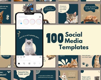 May include: A collection of 100 social media templates featuring adorable cats in various poses. The templates are designed with a teal and beige color scheme and include text overlays with cat-related quotes and sayings.