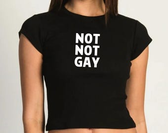 Nicht nicht Gay Baby T-Shirt | Gay LQBTQ Pride Shirt | Lesben Femboy Lustige Shirts für Schwule | Ironischer subtiler Stolz | Pride Parade Geschenk | Pride Top