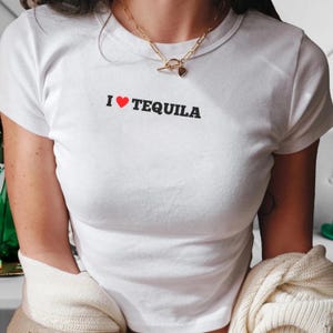 I Heart Tequila Shirt | I Love Tequila Baby Tee | Hot Girls Drink Tequila | Cinco De Mayo Crop Top | Happy Hour Tee | Mexican Spanish Tshirt