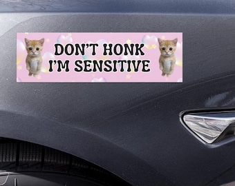Don't Honk I'm Sensible Autoaufkleber, lustige Gen Z Autoaufkleber