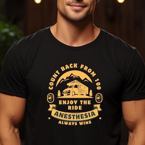 Count Back From 100 Anesthesia Tshirt, Anesthesiologist week, Anesthesia gift, CRNA gift, Nurse tshirt, Doctor Gifts, Anesthesia Always Wins