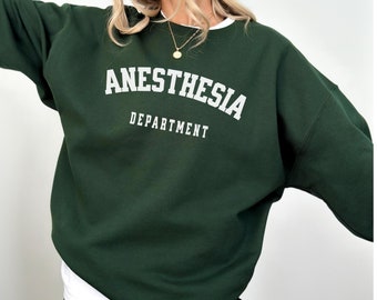 Anesthesia Department Sweatshirt, Anesthesiologist Week, Anesthetist Nursing, Anesthesia Surgery, Anesthesia Gift, CRNA Gift, MD DO, Unisex