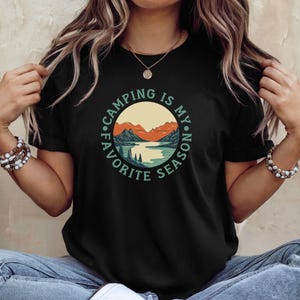 Camp Lovers Tee Camping Tshirt Camping Season Shirt Camping Life Family Camping Apparel Wanderlust Nature Lover Gift Happy Camper Shirt